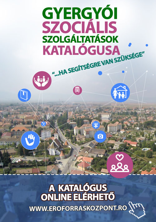 Aktualizálták és bővítették a Gyergyói Szociális Szolgáltatások Katalógusát